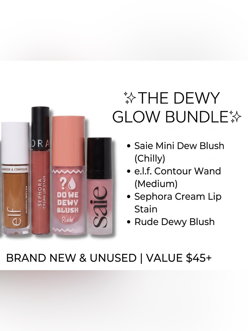BUNDLE- Unused Dewy Glow Makeup Lot - Saie, e.l.f., Sephora, Rude